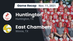 Recap: Huntington  vs. East Chambers  2021