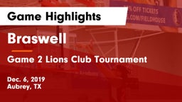 Braswell  vs Game 2 Lions Club Tournament Game Highlights - Dec. 6, 2019