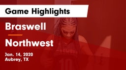 Braswell  vs Northwest  Game Highlights - Jan. 14, 2020