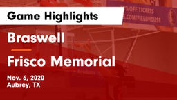 Braswell  vs Frisco Memorial  Game Highlights - Nov. 6, 2020