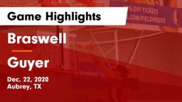 Braswell  vs Guyer  Game Highlights - Dec. 22, 2020