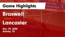 Braswell  vs Lancaster  Game Highlights - Dec. 29, 2020