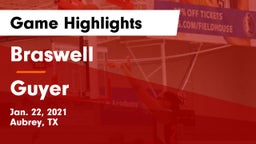 Braswell  vs Guyer  Game Highlights - Jan. 22, 2021