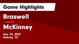 Braswell  vs McKinney  Game Highlights - Jan. 24, 2023