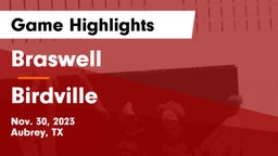 Braswell  vs Birdville  Game Highlights - Nov. 30, 2023