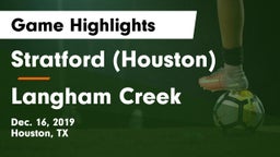 Stratford  (Houston) vs Langham Creek  Game Highlights - Dec. 16, 2019