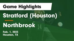 Stratford  (Houston) vs Northbrook  Game Highlights - Feb. 1, 2023