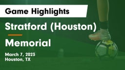 Stratford  (Houston) vs Memorial  Game Highlights - March 7, 2023