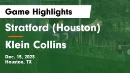 Stratford  (Houston) vs Klein Collins  Game Highlights - Dec. 15, 2023