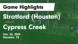 Stratford  (Houston) vs Cypress Creek  Game Highlights - Jan. 26, 2024