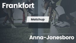 Matchup: Frankfort High vs. Anna-Jonesboro  2016