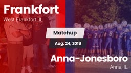 Matchup: Frankfort High vs. Anna-Jonesboro  2018