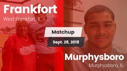 Matchup: Frankfort High vs. Murphysboro  2018