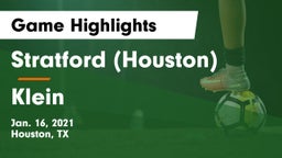 Stratford  (Houston) vs Klein  Game Highlights - Jan. 16, 2021