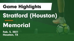 Stratford  (Houston) vs Memorial  Game Highlights - Feb. 5, 2021