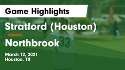 Stratford  (Houston) vs Northbrook  Game Highlights - March 12, 2021