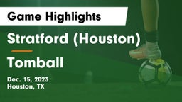 Stratford  (Houston) vs Tomball  Game Highlights - Dec. 15, 2023