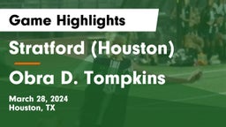 Stratford  (Houston) vs Obra D. Tompkins  Game Highlights - March 28, 2024