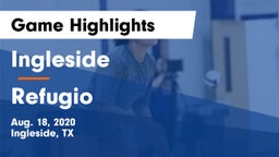 Ingleside  vs Refugio  Game Highlights - Aug. 18, 2020