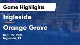 Ingleside  vs Orange Grove  Game Highlights - Sept. 22, 2023