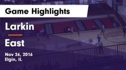 Larkin  vs East  Game Highlights - Nov 26, 2016