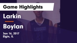 Larkin  vs Boylan  Game Highlights - Jan 16, 2017