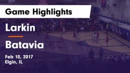 Larkin  vs Batavia  Game Highlights - Feb 10, 2017