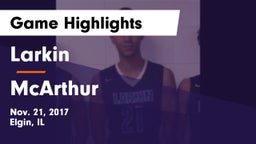 Larkin  vs McArthur Game Highlights - Nov. 21, 2017