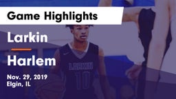 Larkin  vs Harlem  Game Highlights - Nov. 29, 2019