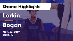 Larkin  vs Bogan  Game Highlights - Nov. 30, 2019