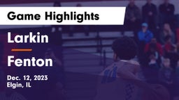 Larkin  vs Fenton  Game Highlights - Dec. 12, 2023