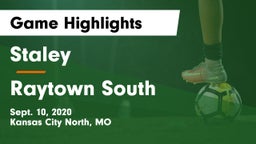 Staley  vs Raytown South  Game Highlights - Sept. 10, 2020