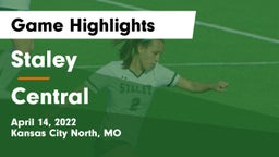 Staley  vs Central  Game Highlights - April 14, 2022