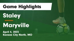Staley  vs Maryville  Game Highlights - April 4, 2023