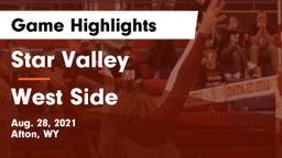 Star Valley  vs West Side  Game Highlights - Aug. 28, 2021