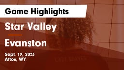 Star Valley  vs Evanston  Game Highlights - Sept. 19, 2023