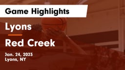 Lyons  vs Red Creek Game Highlights - Jan. 24, 2023