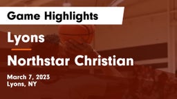 Lyons  vs Northstar Christian Game Highlights - March 7, 2023