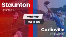 Matchup: Staunton  vs. Carlinville  2018