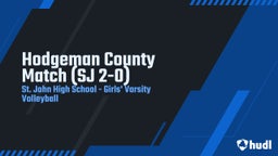 Highlight of Hodgeman County Match (SJ 2-0)