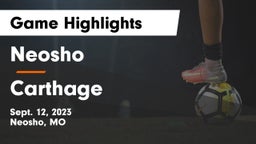 Neosho  vs Carthage  Game Highlights - Sept. 12, 2023