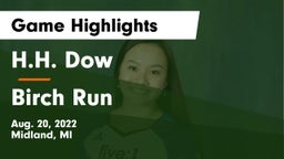 H.H. Dow  vs Birch Run  Game Highlights - Aug. 20, 2022