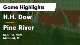 H.H. Dow  vs Pine River  Game Highlights - Sept. 16, 2023