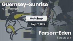 Matchup: Guernsey-Sunrise vs. Farson-Eden  2019