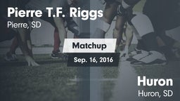 Matchup: Pierre T.F Riggs vs. Huron  2016