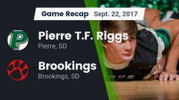 Recap: Pierre T.F. Riggs  vs. Brookings  2017