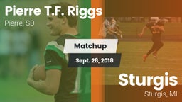 Matchup: Pierre T.F Riggs vs. Sturgis  2018