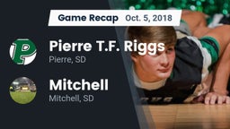 Recap: Pierre T.F. Riggs  vs. Mitchell  2018