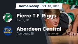 Recap: Pierre T.F. Riggs  vs. Aberdeen Central  2018
