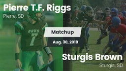 Matchup: Pierre T.F Riggs vs. Sturgis Brown  2019